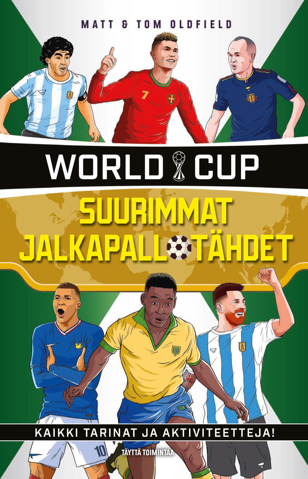 Suurimmat jalkapallotähdet - World Cup