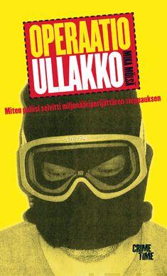Etukansi. Mika Mölsä. Operaatio Ullakko.