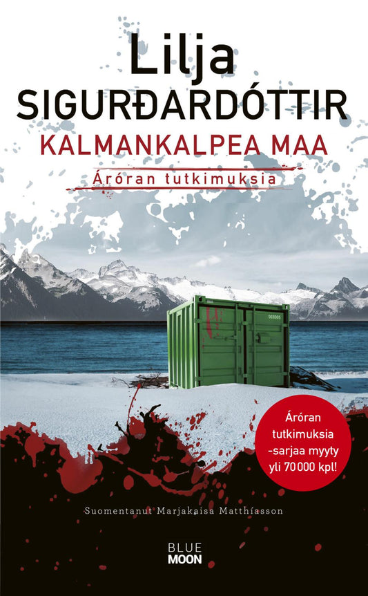Etukansi. Lilja Sigurdardóttir. Kalmankalpea maa.