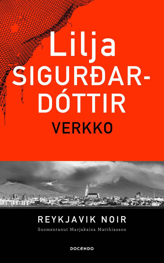 Etukansi. Lilja Sigurdardóttir. Verkko.