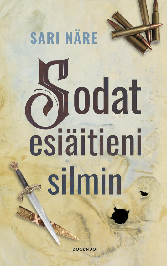 Etukansi. Sari Näre. Sodat esiäitieni silmin.