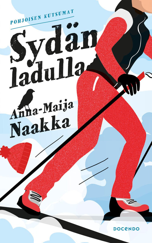 Etukansi. Anna-Maija Naakka. Sydän ladulla.