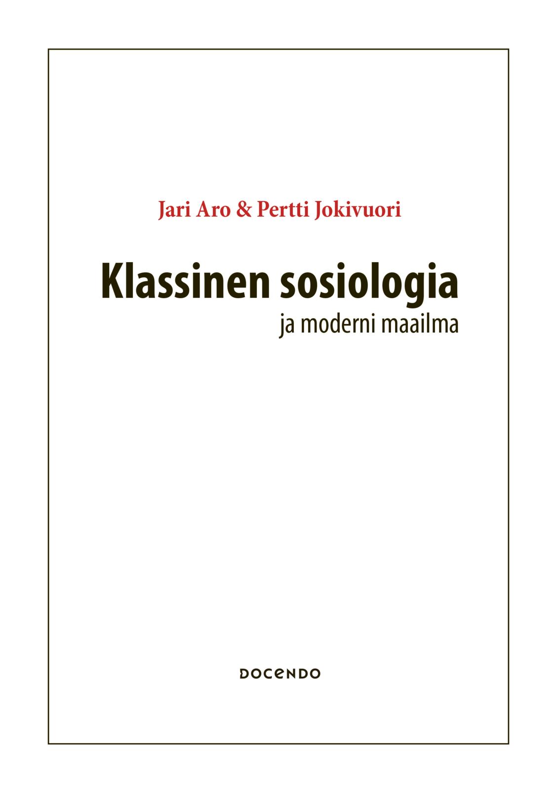 Klassinen sosiologia ja moderni maailma