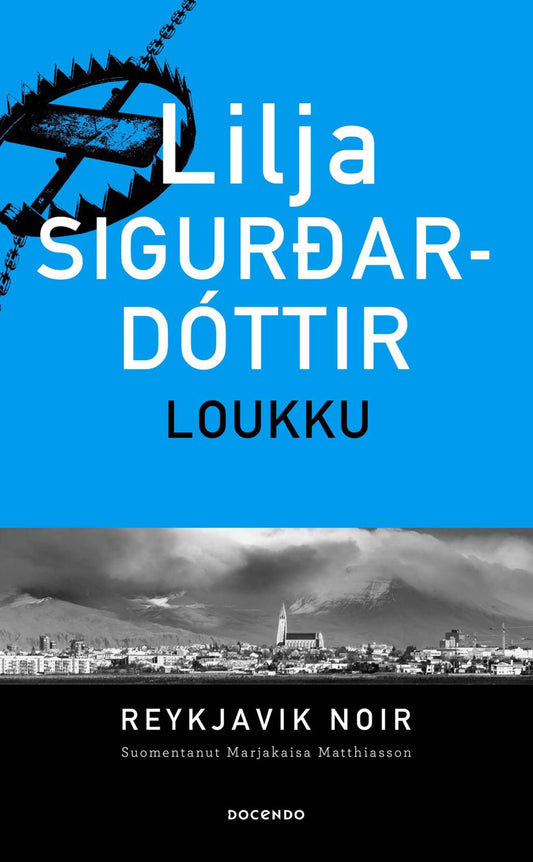 Etukansi. Lilja Sigurdardóttir. Loukku.