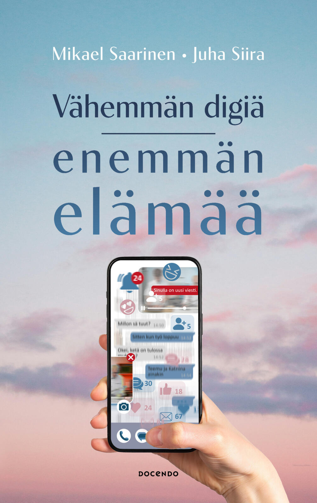 Vähemmän digiä, enemmän elämää