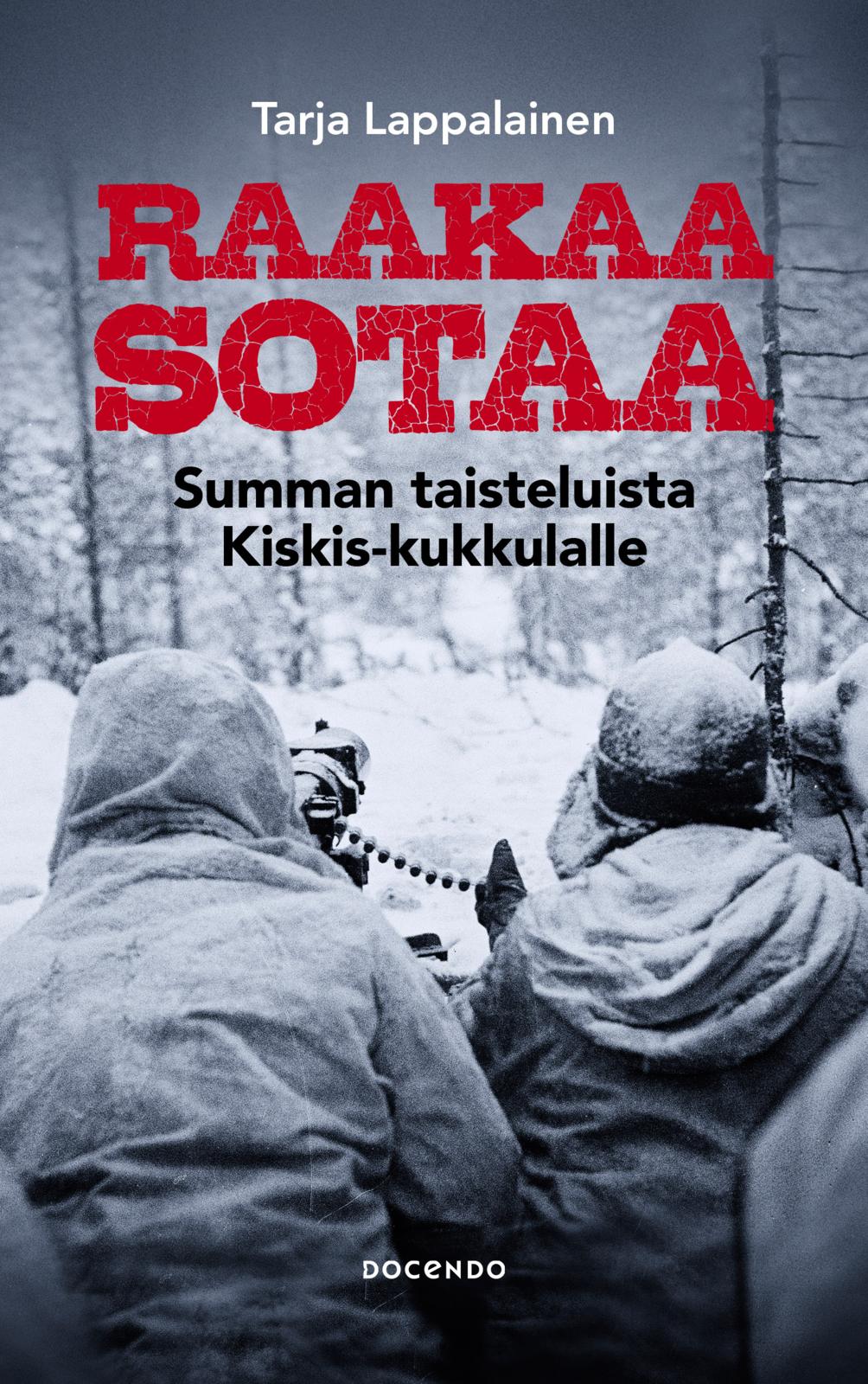 Raakaa sotaa
