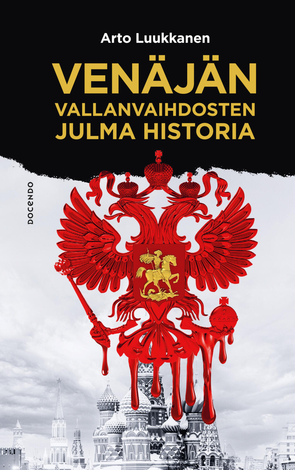 Venäjän vallanvaihdosten julma historia