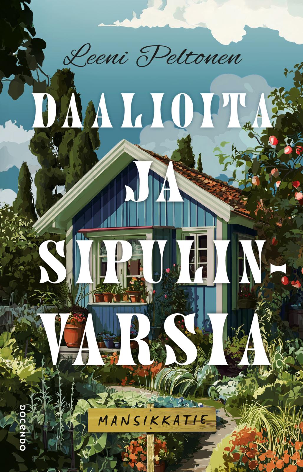 Daalioita ja sipulinvarsia