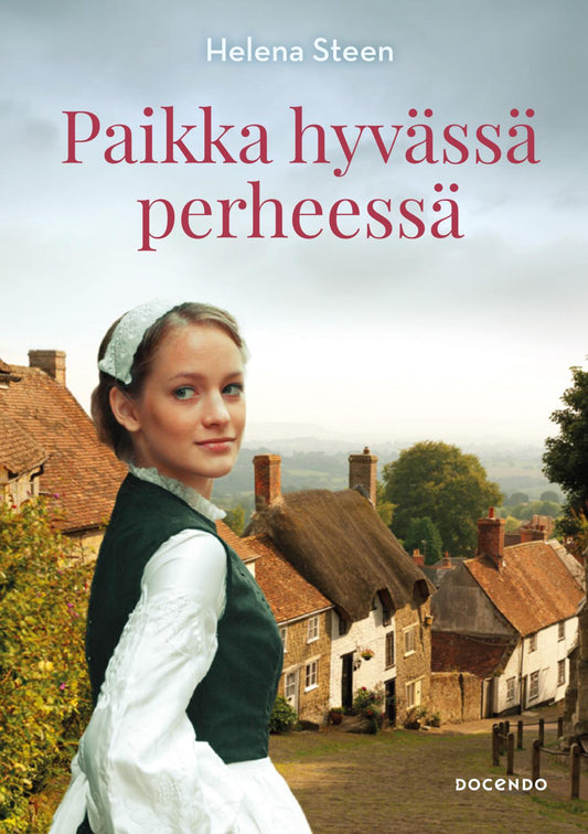 Etukansi. Helena Steen. Paikka hyvässä perheessä.