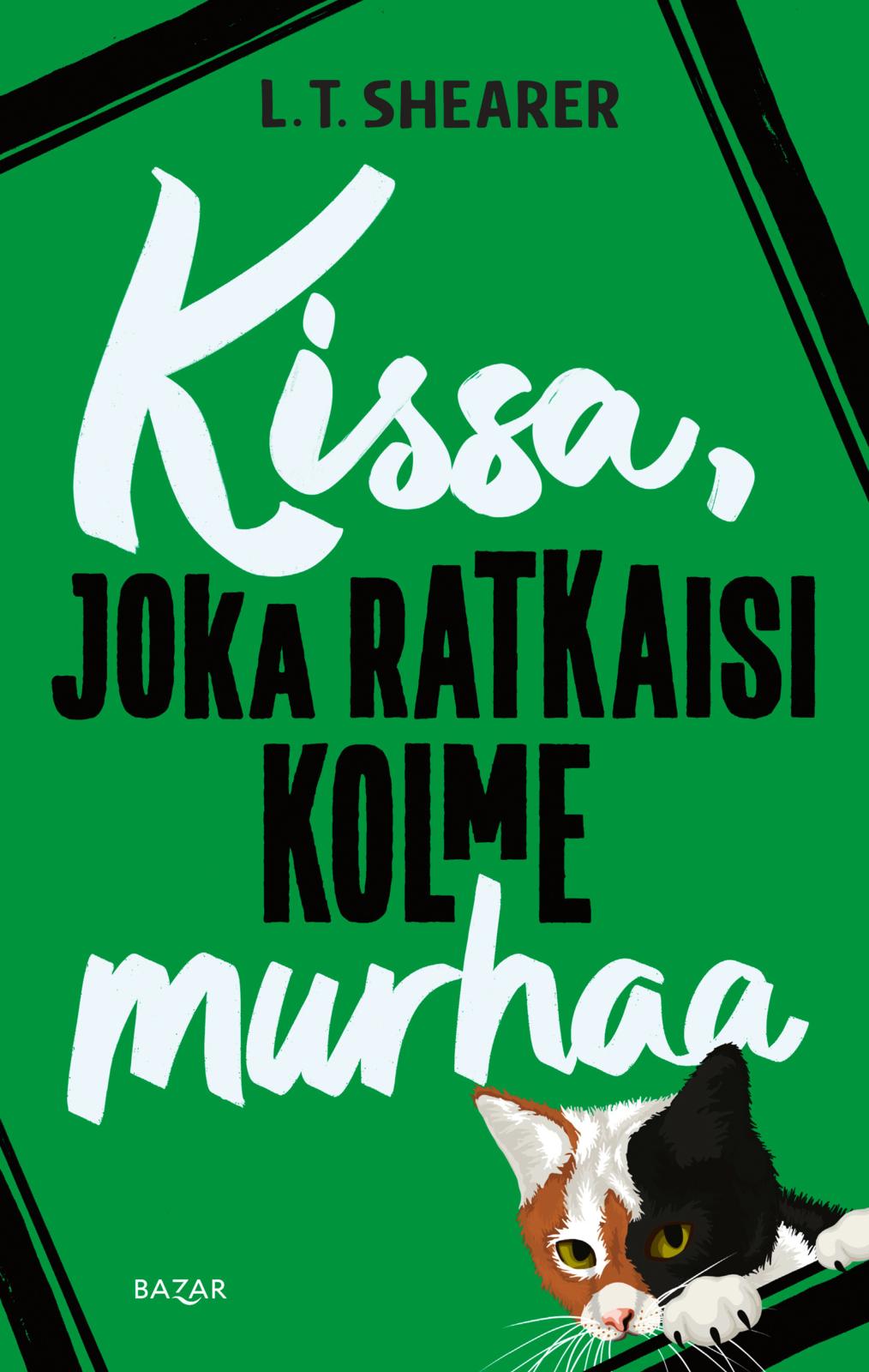 Kissa, joka ratkaisi kolme murhaa