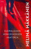 Suomalaisen henkirikoksen anatomia