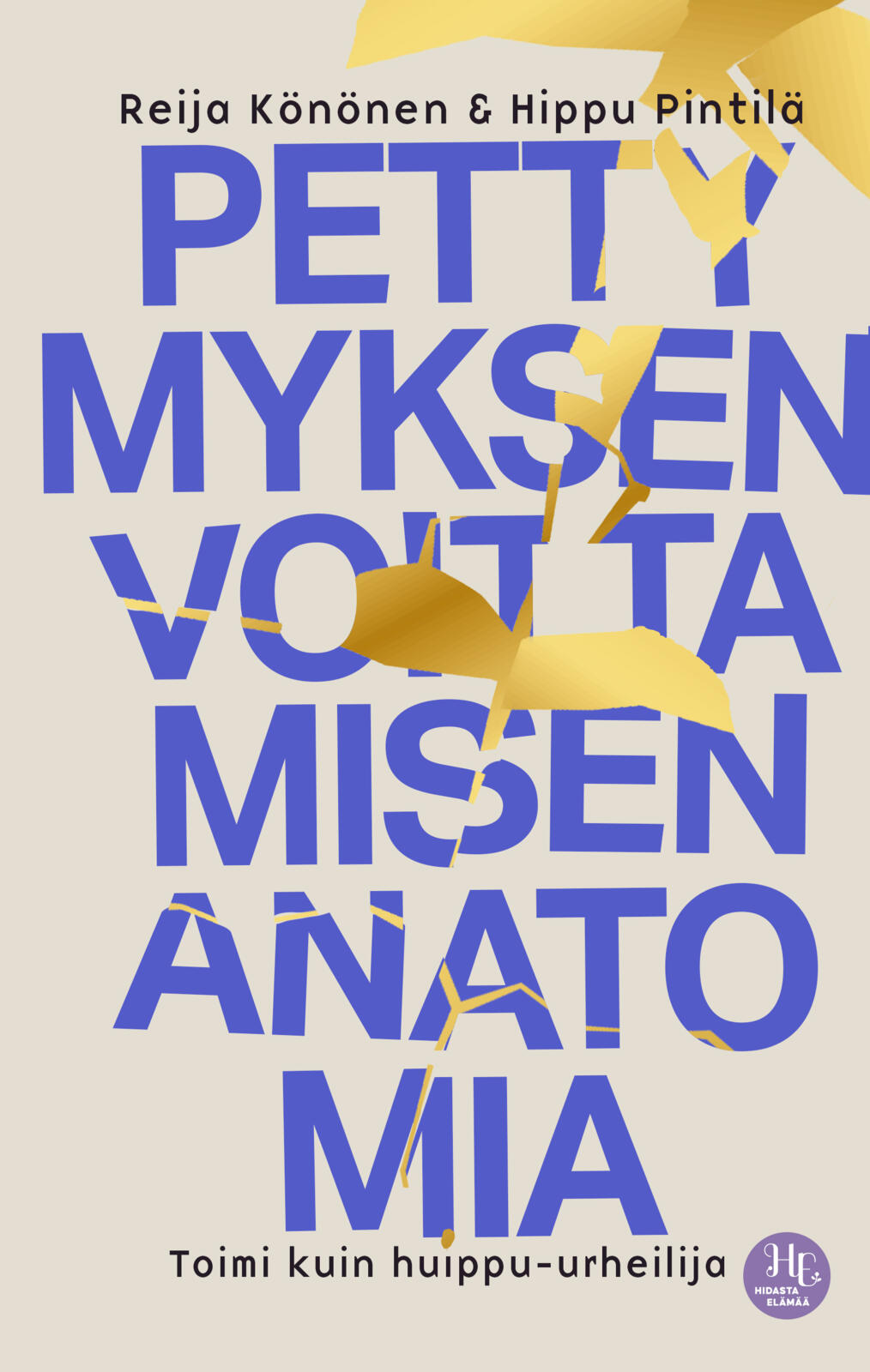 Pettymyksen voittamisen anatomia