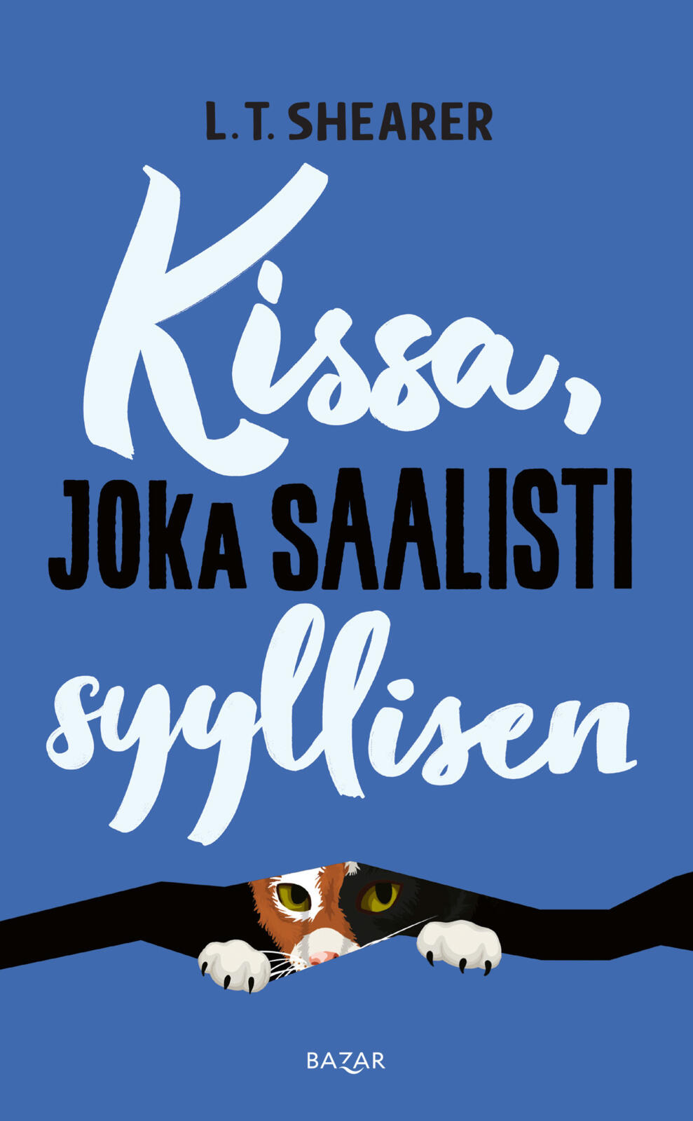 Kissa, joka saalisti syyllisen
