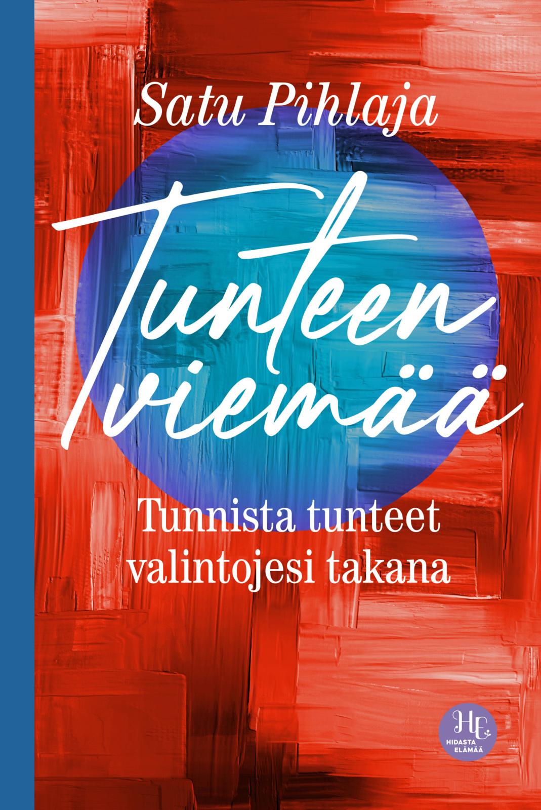 Tunteen viemää