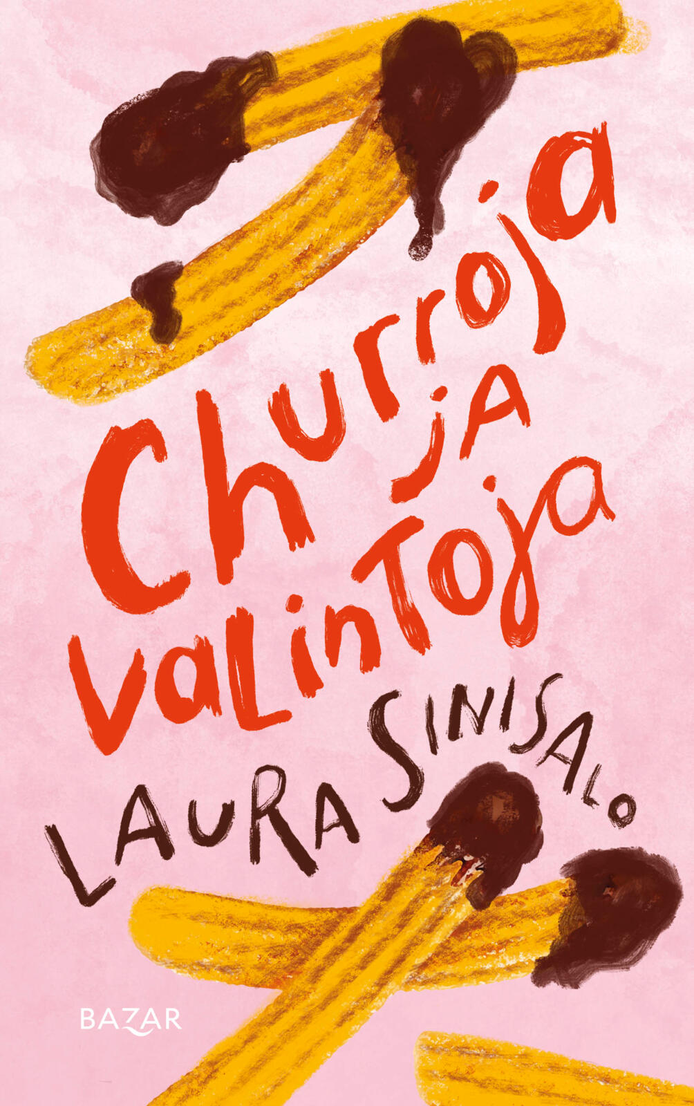 Churroja ja valintoja