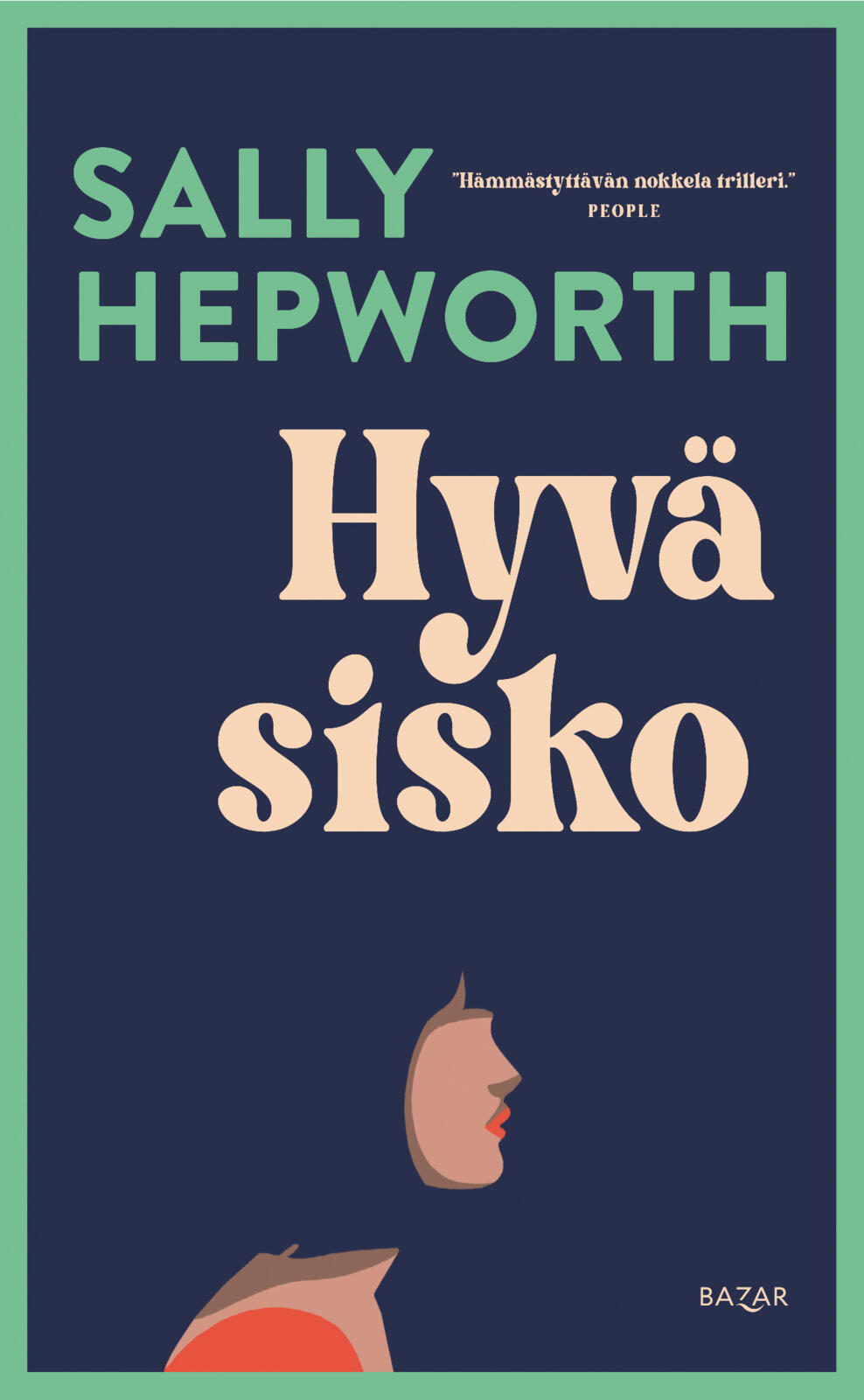 Hyvä sisko