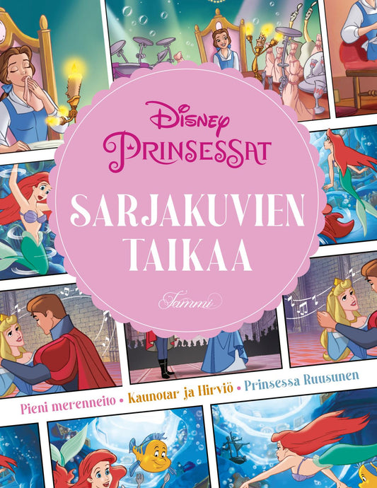 Etukansi. Disney. Disney. Prinsessat. Sarjakuvien taikaa.