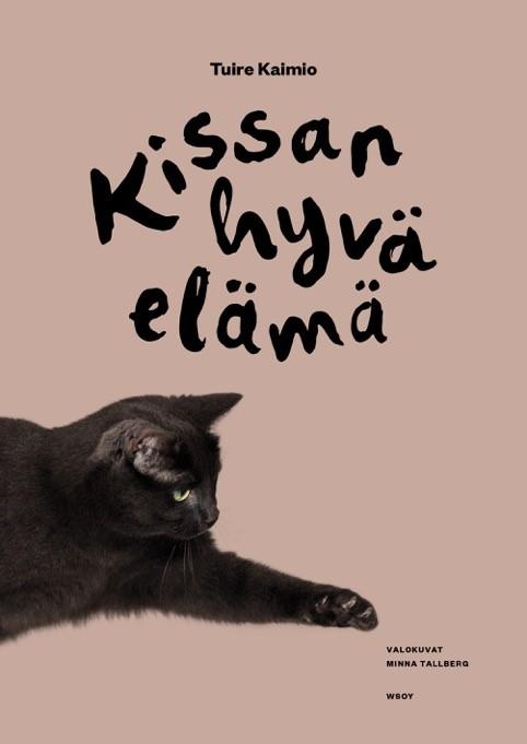 Kissan hyvä elämä
