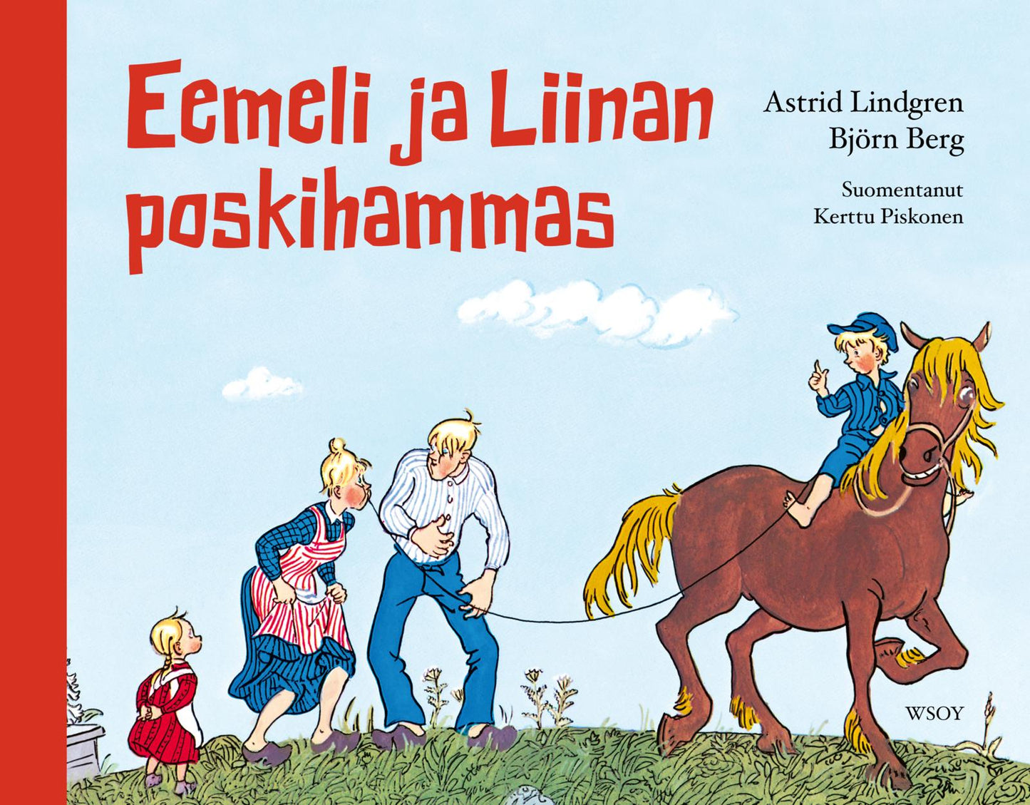 Eemeli ja Liinan poskihammas (uudistettu laitos)