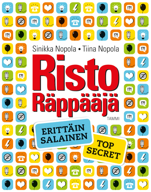 Risto Räppääjä. Erittäin salainen - Top Secret
