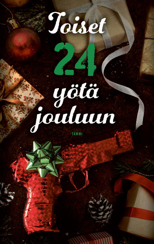 Etukansi. Laura Andersson. Tapani Bagge. Virpi Hämeen-Anttila. Anne Ilves. Helena Immonen. Seppo Jokinen. Marko Kilpi. JP Koskinen. Saija Kuusela. Silja-Elisa Laitonen. Leena Lehtolainen. Eeva Louko. Tuire Malmstedt. Anu Patrakka. Tiina Raevaara. Matti Remes. Markku Ropponen. Satu Rämö. Miina Supinen. Anniina Tarasova. Terhi Tarkiainen. Arttu Tuominen. Vera Vala. Heikki Valkama. Toiset 24 yötä jouluun.