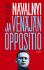 Navalnyi ja Venäjän oppositio
