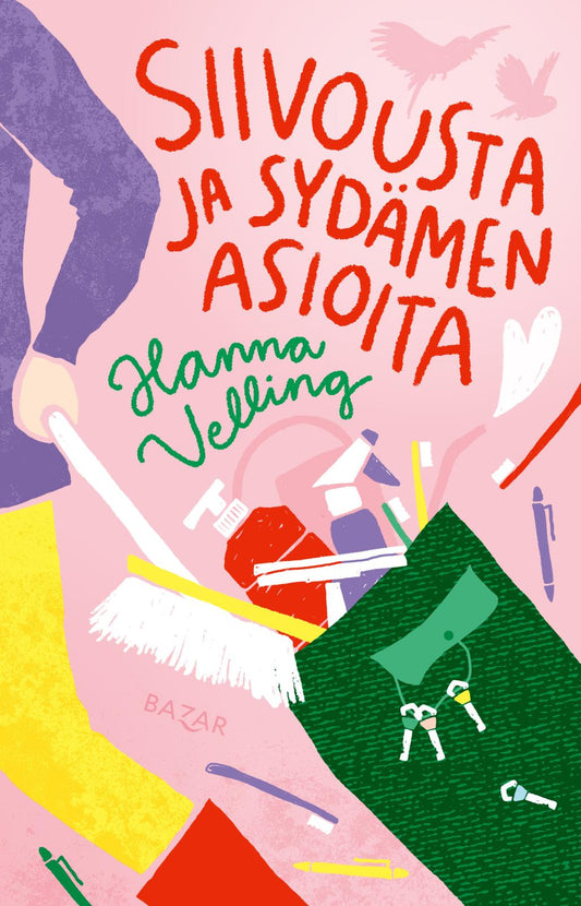 Etukansi. Hanna Velling. Siivousta ja sydämen asioita.