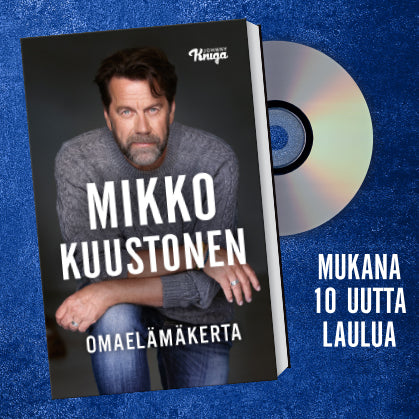 Mikko Kuustonen Omaelämäkerta