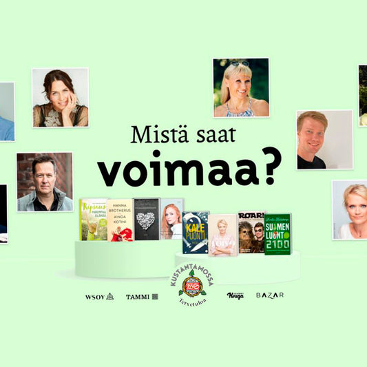 Mistä saat voimaa