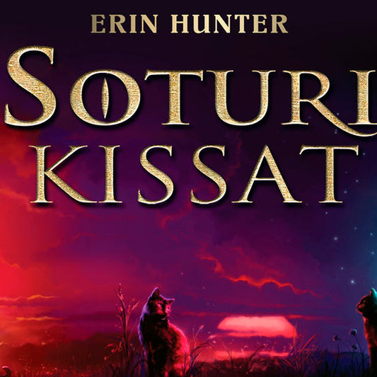 Soturikissat-juliste, jonka yläreunassa lukee kirjailijan Erin Hunterin nimi.