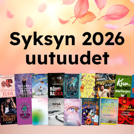Kuvassa on valikoima kirjojen kansia aseteltuna riveihin lämpimän sävyistä taustaa vasten. Yläosassa leijailee vaaleanpunaisia lehtiä ja vasemmassa yläkulmassa on Kirja-logo. Kuvan keskellä lukee suurin kirjaimin “Syksyn 2026 uutuudet”. Kirjavalikoima sis