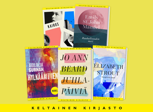 Viisi kirjan kantta, jotka kuuluvat Keltaisen kirjaston sarjaan. Teokset ovat Jenny Erpenbeckin Kairos, Emily St. John Mandelin Rauhallisuuden meri, Abdulrazak Gurnahin Hylkääminen, Jo Ann Beardin Juhlapäiviä ja Elizabeth Stroutin Burgessin pojat. Kirjoje