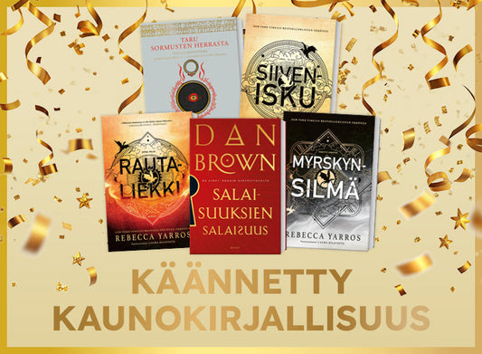 Viisi käännetyn kaunokirjallisuuden kirjaa esillä vaalealla taustalla, ympärillä kultaisia serpentiinejä. Kuvassa teksti ”Käännetty kaunokirjallisuus”.