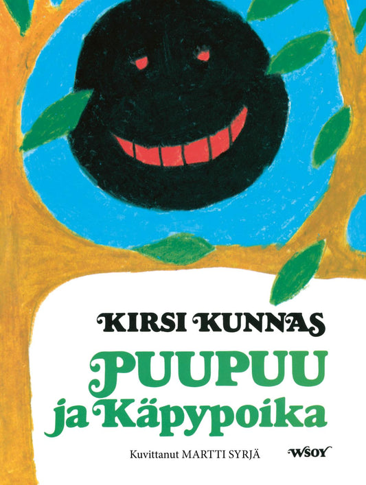 Etukansi. Kirsi Kunnas. Martti Syrjä. Puupuu ja Käpypoika.