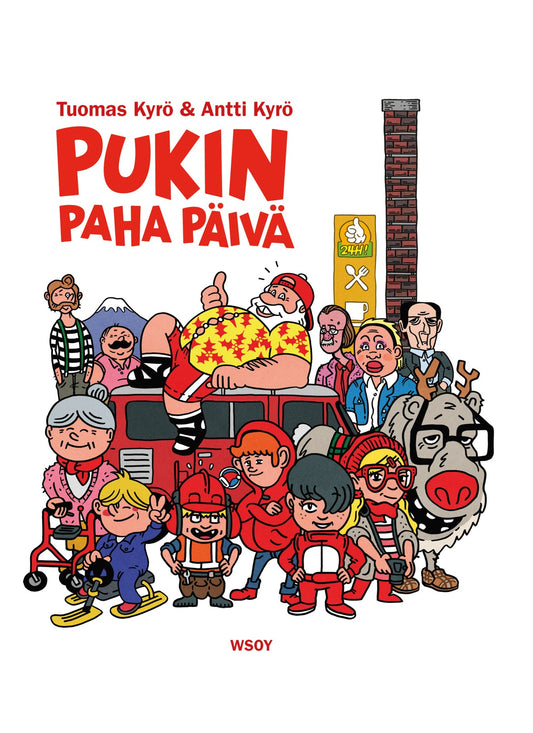 Etukansi. Tuomas Kyrö. Antti Kyrö. Antti Kyrö. Pukin paha päivä.