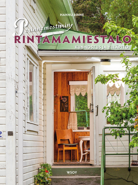 Etukansi. Hannu Rinne. Perinnemestarin rintamamiestalo.