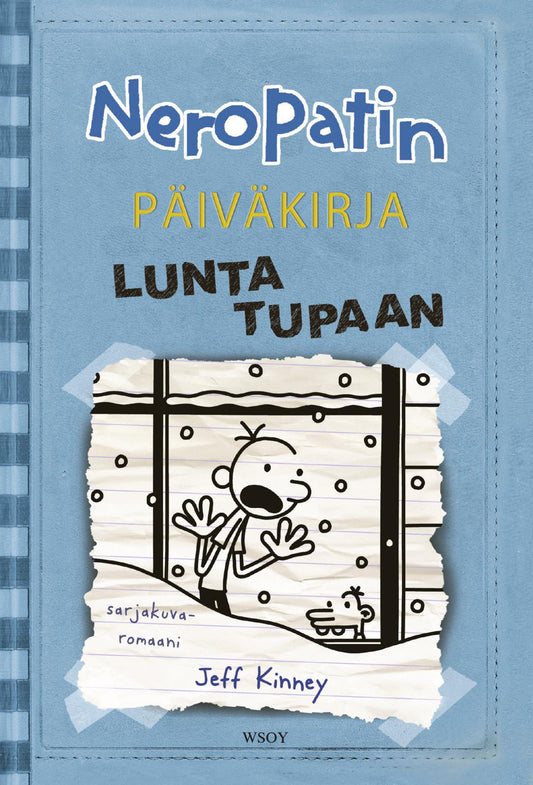 Etukansi. Jeff Kinney. Neropatin päiväkirja: Lunta tupaan.