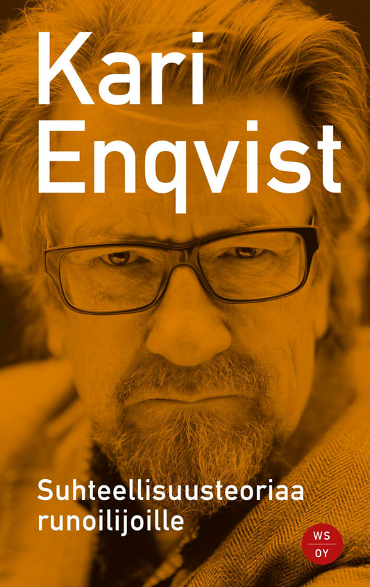 Etukansi. Kari Enqvist. Suhteellisuusteoriaa runoilijoille.