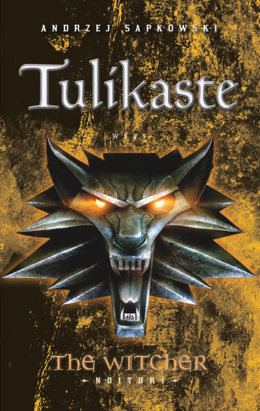 Etukansi. Andrzej Sapkowski. Tulikaste.