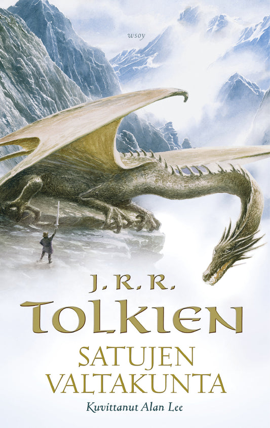 Etukansi. J. R. R. Tolkien. Alan Lee. Satujen valtakunta. Laajennettu laitos.