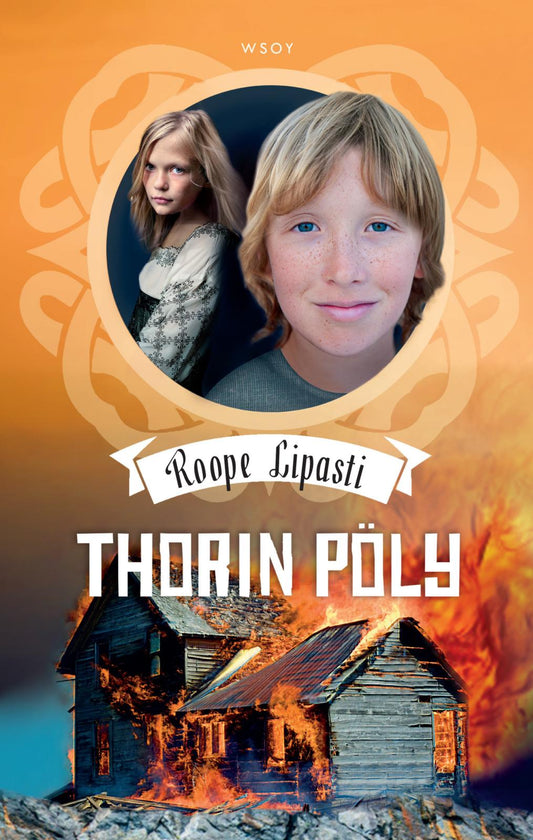 Etukansi. Roope Lipasti. Thorin pöly.
