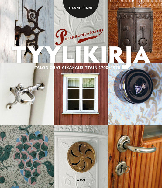 Etukansi. Hannu Rinne. Perinnemestarin tyylikirja.