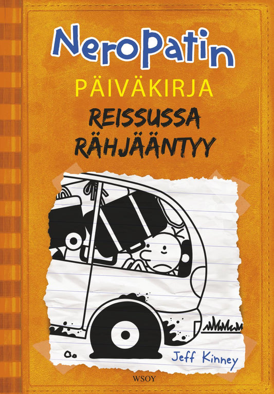 Etukansi. Jeff Kinney. Neropatin päiväkirja: Reissussa rähjääntyy.