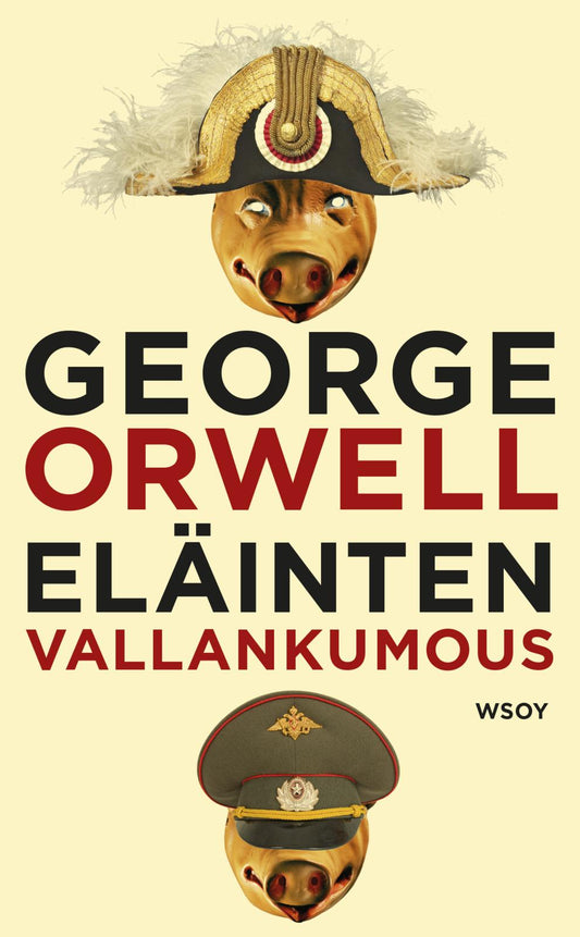 Etukansi. George Orwell. Eläinten vallankumous.
