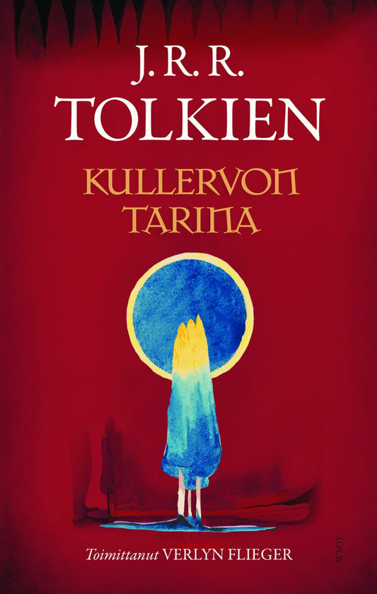 Etukansi. J. R. R. Tolkien. Kullervon tarina.