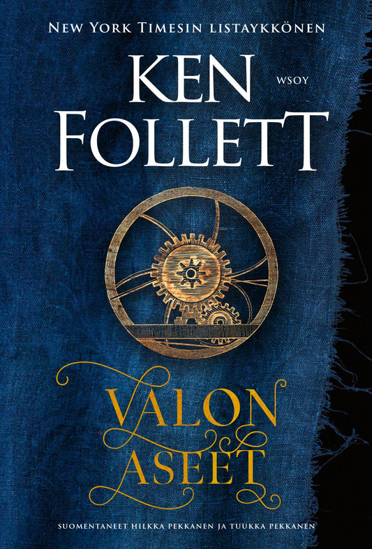 Etukansi. Ken Follett. Valon aseet.