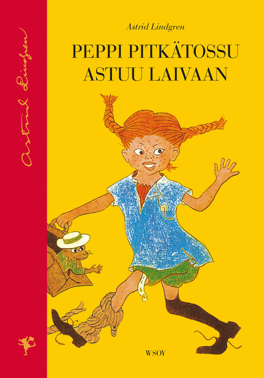 Etukansi. Astrid Lindgren. Ingrid Vang Nyman. Peppi Pitkätossu astuu laivaan.