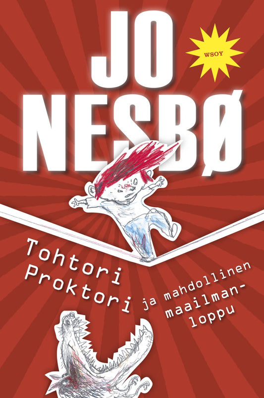 Etukansi. Jo Nesbø. Per Dybvig. Tohtori Proktori ja mahdollinen maailmanloppu.