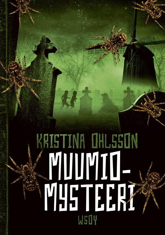 Etukansi. Kristina Ohlsson. Muumiomysteeri.