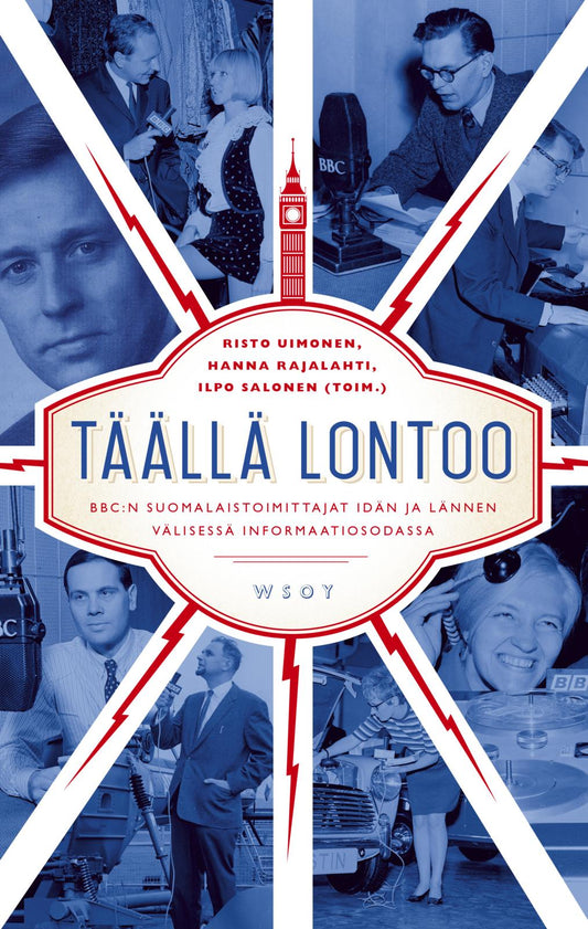 Etukansi. Risto Uimonen. Hanna Rajalahti. Ilpo Salonen. Täällä Lontoo.